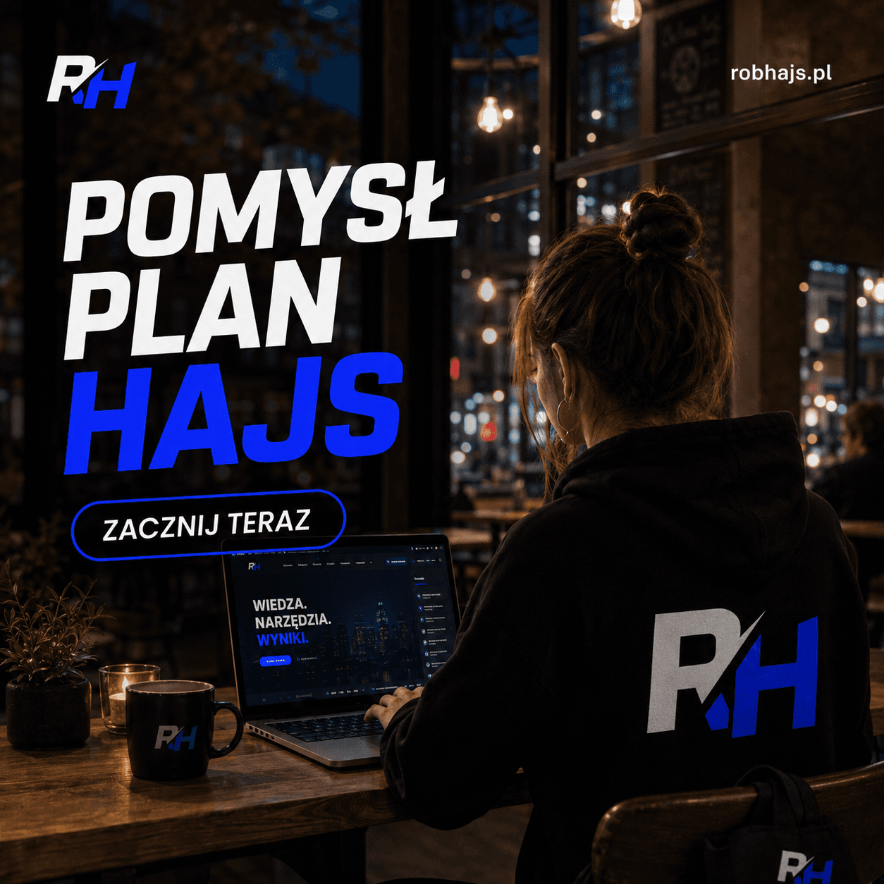 Pomysł, plan, hajs - grafika Rób Hajs